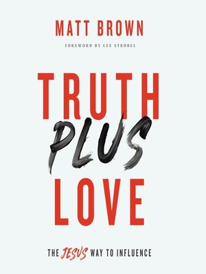 cover image of Truth Plus Love